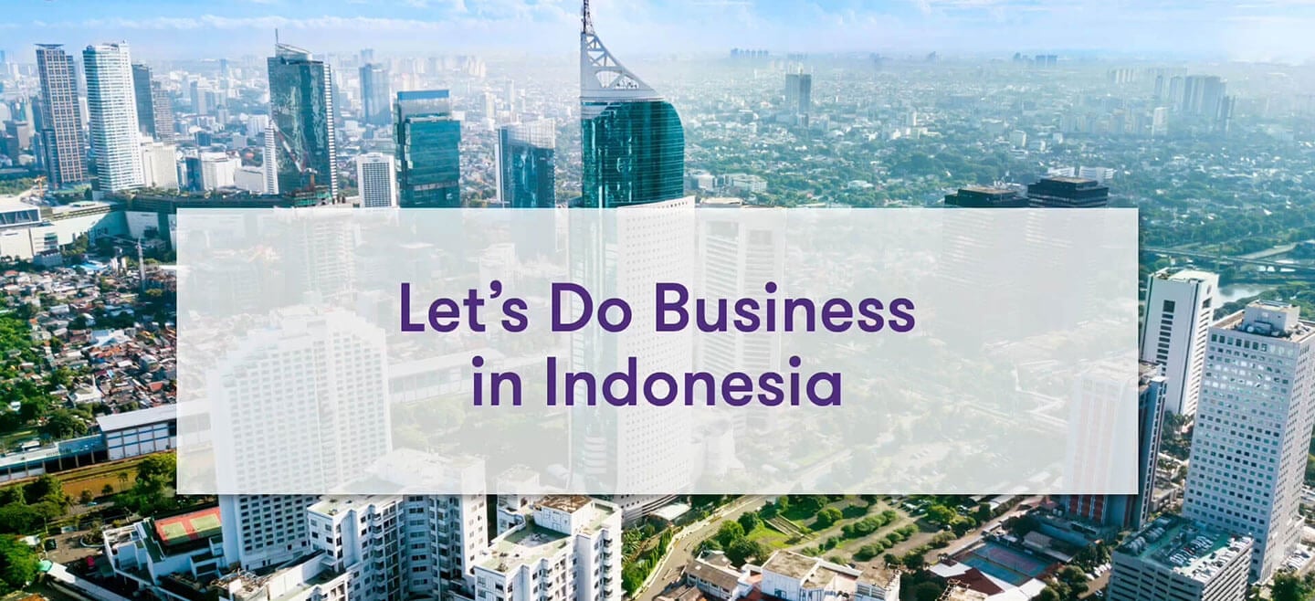 Let's Do Business in Indonesia
